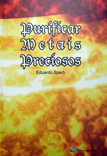 Purificar Metais Preciosos